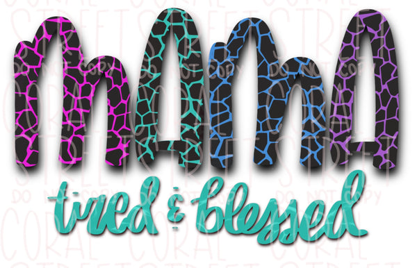 Mama. Tired and Blessed DIGITAL Download