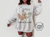 Crazy Chicken Lady Bleached Tee or Sweatshirt