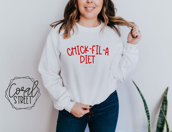 Chick-fil-A Diet Sweatshirt