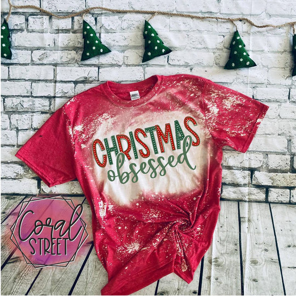 Christmas Obsessed Bleached Tee