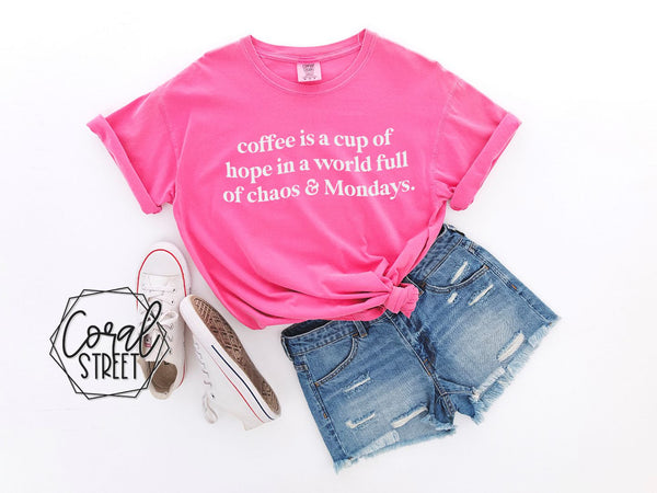 Coffee is a Cup of Hope Tee