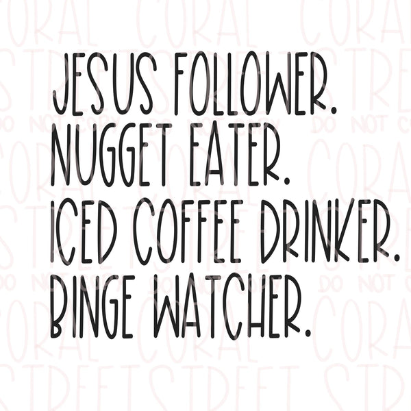Jesus Follower, Nugget Eater SVG File